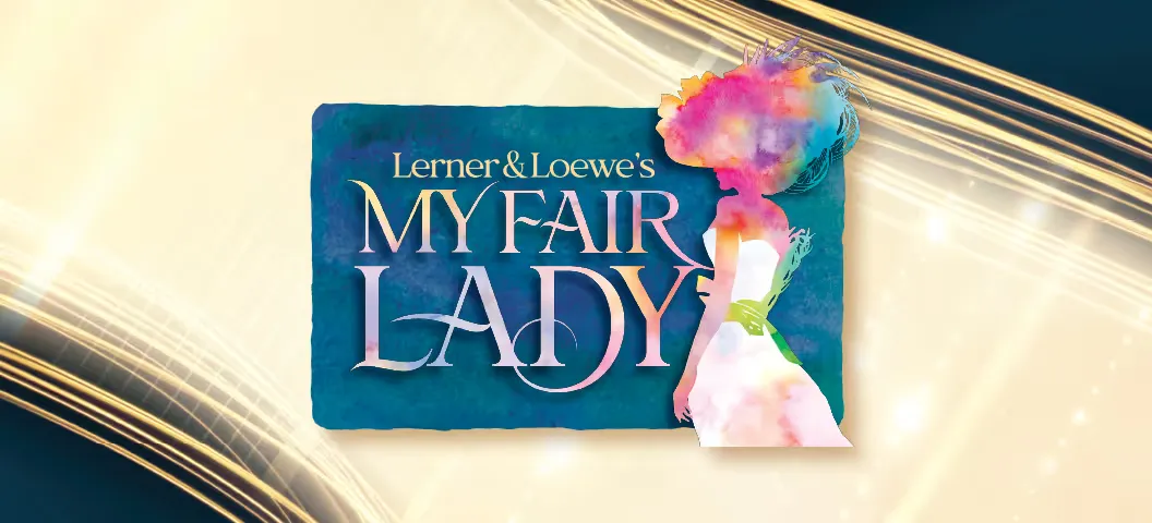 My Fair Lady