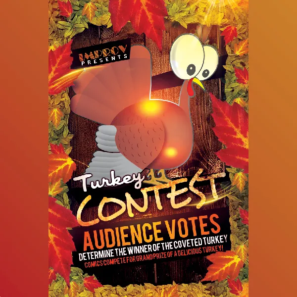 New Faces of Comedy: Turkey Contest!